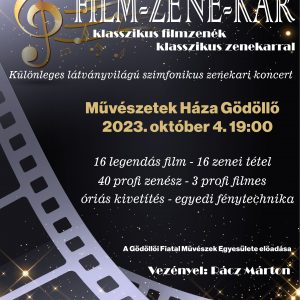 Film-Zene-Kar szimfonikus filmzenekari koncert